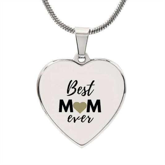 Best Mom Ever Heart Necklace