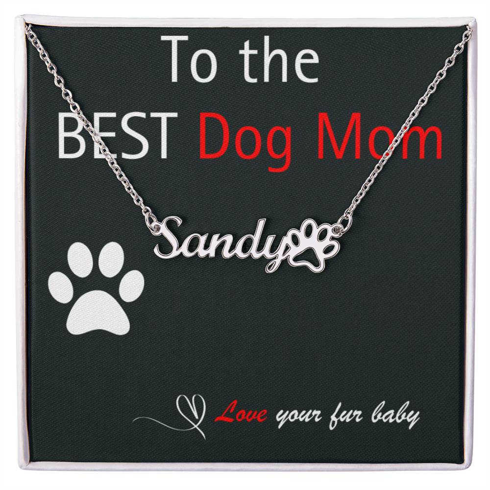 The Perfect Paw Print to the Best Dog Mom