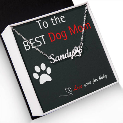 The Perfect Paw Print to the Best Dog Mom