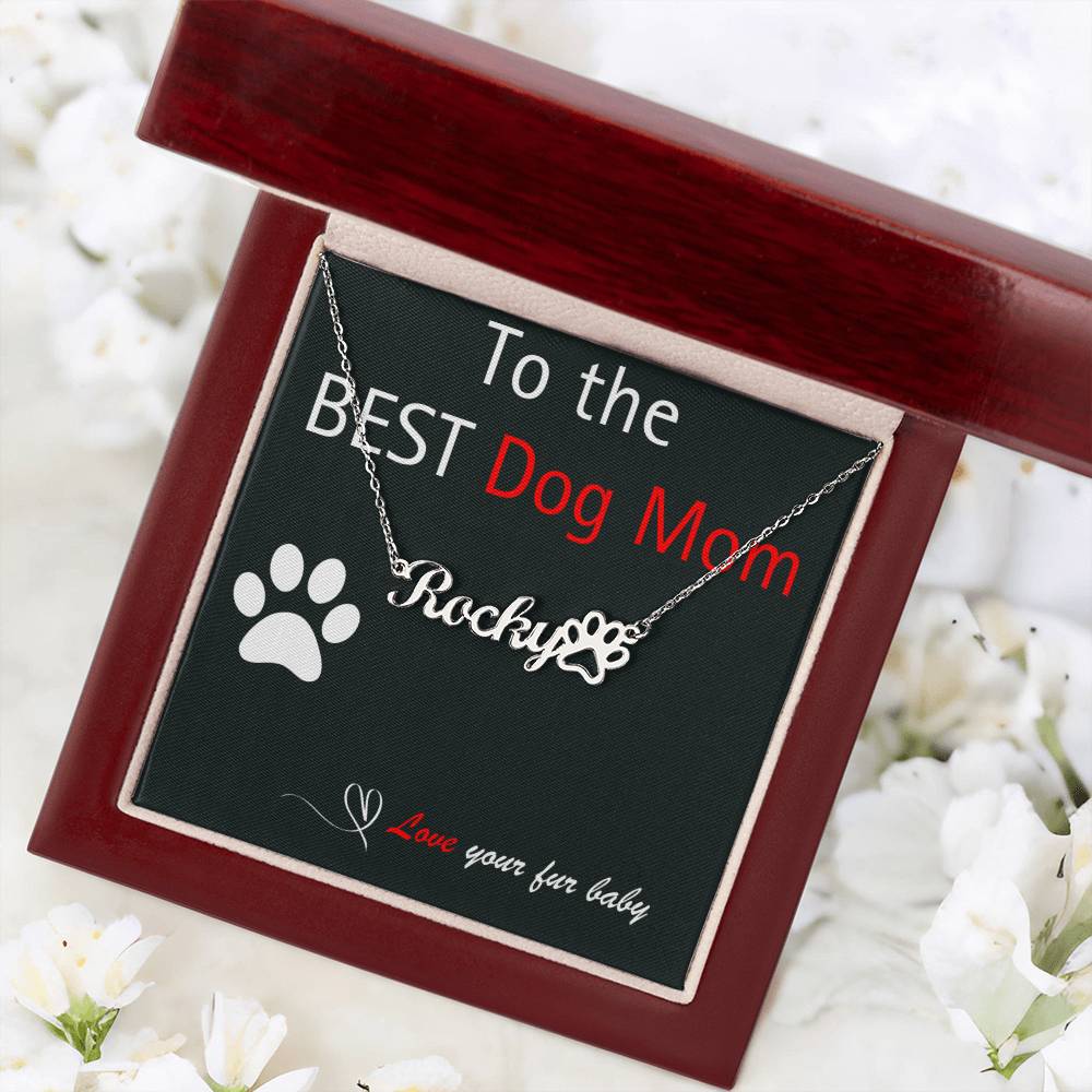 The Perfect Paw Print to the Best Dog Mom