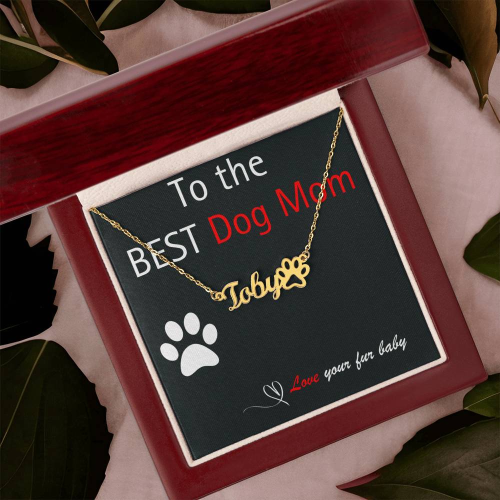 The Perfect Paw Print to the Best Dog Mom